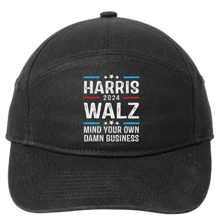 Harris Walz Waltz 2024 Mind Your Own Damn Business 7-Panel Snapback Hat