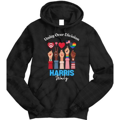 Harris Walz Waltz 2024 Unity Over Division Gift Tie Dye Hoodie