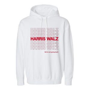 Harris & Walz WeRe Not Going Back Garment-Dyed Fleece Hoodie