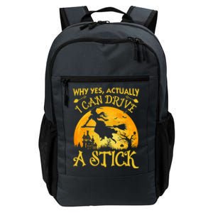 Halloween Why Yes Actually I Can Drive A Stick Daily Commute Backpack