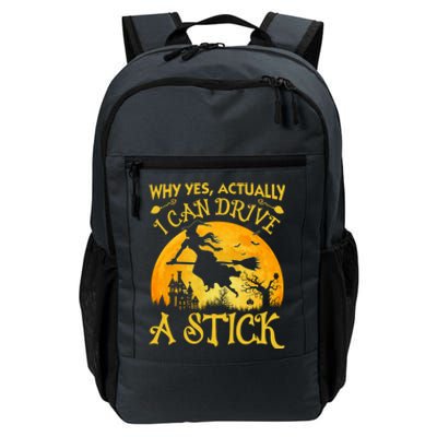 Halloween Why Yes Actually I Can Drive A Stick Daily Commute Backpack