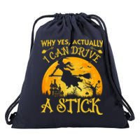 Halloween Why Yes Actually I Can Drive A Stick Drawstring Bag