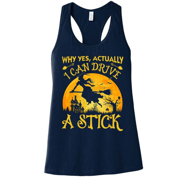 Halloween Why Yes Actually I Can Drive A Stick Women's Racerback Tank