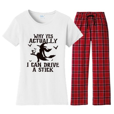 Halloween Why Yes Actually I Can Drive A Stick Funny Halloween Women's Flannel Pajama Set