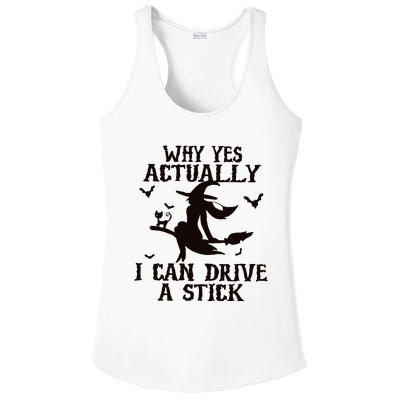 Halloween Why Yes Actually I Can Drive A Stick Funny Halloween Ladies PosiCharge Competitor Racerback Tank