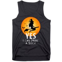 Halloween Witch Yes I Can Drive A Stick Funny Halloween Tank Top