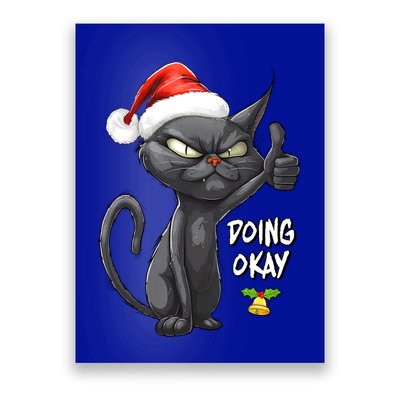 Holiday Xmas Christmas Cat Thumbs Up Doing Okay Sarcastic Poster