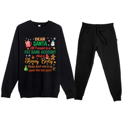 Happy Xmas Dear Santa All I Want Is A Fat Bank Account Meaningful Gift Premium Crewneck Sweatsuit Set