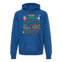 Happy Xmas Dear Santa All I Want Is A Fat Bank Account Meaningful Gift Premium Hoodie