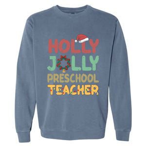 Holly Xmas Jolly Preschool Teacher Santa Hat Xmas Tree Light Cool Gift Garment-Dyed Sweatshirt