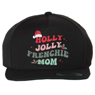 Holly Xmas Jolly Frenchie Mom French Bulldog Christmas Dogs Gift Wool Snapback Cap