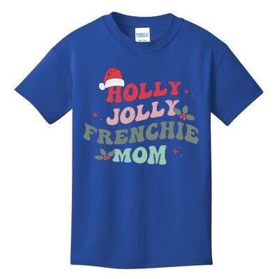 Holly Xmas Jolly Frenchie Mom French Bulldog Christmas Dogs Gift Kids T-Shirt