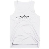 Have Yourself A Merry Christmas Tank Top