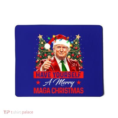 Have Yourself A Merry Maga Christmas Santa Funny Trump Xmas Gift Mousepad