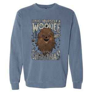 Have Yourself A Wookiee Little Christmas Garment-Dyed Sweatshirt