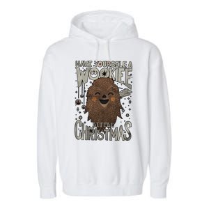 Have Yourself A Wookiee Little Christmas Garment-Dyed Fleece Hoodie