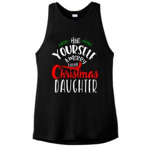 Have Yourself A Merry Little Christmas Family Daughter Meaningful Gift Ladies PosiCharge Tri-Blend Wicking Tank