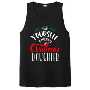 Have Yourself A Merry Little Christmas Family Daughter Meaningful Gift PosiCharge Competitor Tank