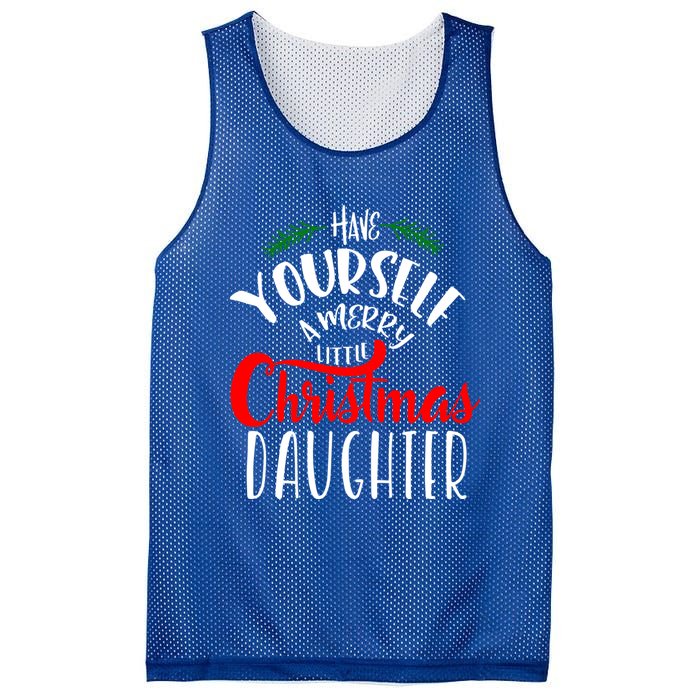 Have Yourself A Merry Little Christmas Family Daughter Meaningful Gift Mesh Reversible Basketball Jersey Tank