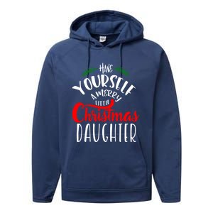 Have Yourself A Merry Little Christmas Family Daughter Meaningful Gift Performance Fleece Hoodie