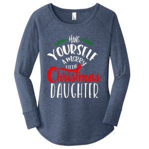 Have Yourself A Merry Little Christmas Family Daughter Meaningful Gift Women's Perfect Tri Tunic Long Sleeve Shirt