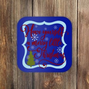 Have Yourself A Merry Little Christmas Family Gift Coaster