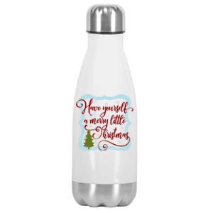 Have Yourself A Merry Little Christmas Family Gift Stainless Steel Insulated Water Bottle