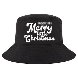 Have Yourself A Merry Little Christmas Gift Cool Comfort Performance Bucket Hat