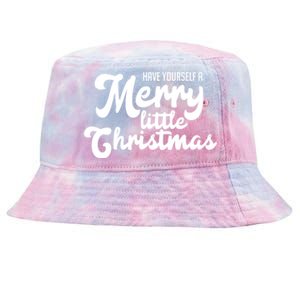 Have Yourself A Merry Little Christmas Gift Tie-Dyed Bucket Hat