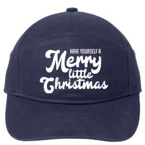 Have Yourself A Merry Little Christmas Gift 7-Panel Snapback Hat