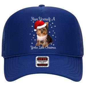 Have Yourself A Yorkie Little Christmas Gift High Crown Mesh Back Trucker Hat