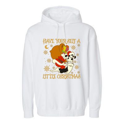 Have Yourself A Little Christmas Funny Dog Santa Claus Garment-Dyed Fleece Hoodie