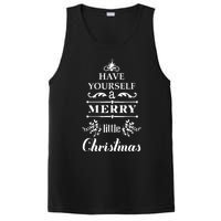 Have Yourself A Merry Little Christmas PosiCharge Competitor Tank