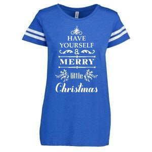 Have Yourself A Merry Little Christmas Enza Ladies Jersey Football T-Shirt