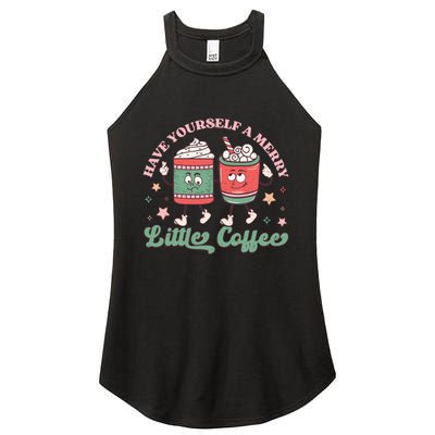 Have Yourself A Merry Little Coffee Graphic Women's Perfect Tri Rocker Tank