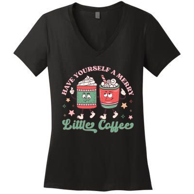 Have Yourself A Merry Little Coffee Graphic Women's V-Neck T-Shirt