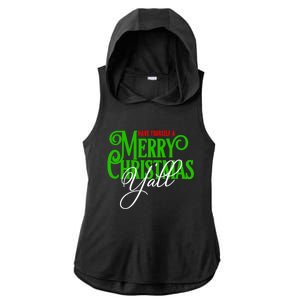 Have Yourself A Merry Christmas YAll Great Gift Ladies PosiCharge Tri-Blend Wicking Draft Hoodie Tank