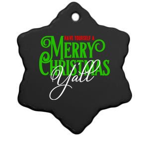 Have Yourself A Merry Christmas YAll Great Gift Ceramic Star Ornament