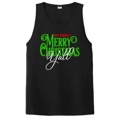 Have Yourself A Merry Christmas YAll Great Gift PosiCharge Competitor Tank