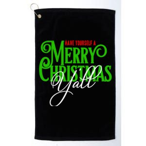 Have Yourself A Merry Christmas YAll Great Gift Platinum Collection Golf Towel