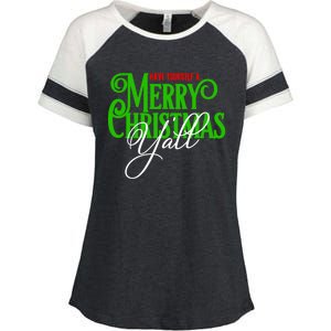 Have Yourself A Merry Christmas YAll Great Gift Enza Ladies Jersey Colorblock Tee