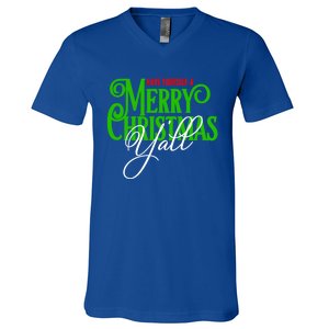 Have Yourself A Merry Christmas YAll Great Gift V-Neck T-Shirt