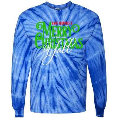 Have Yourself A Merry Christmas YAll Great Gift Tie-Dye Long Sleeve Shirt