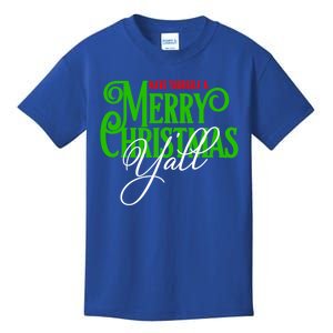 Have Yourself A Merry Christmas YAll Great Gift Kids T-Shirt