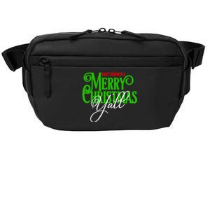 Have Yourself A Merry Christmas YAll Great Gift Crossbody Pack