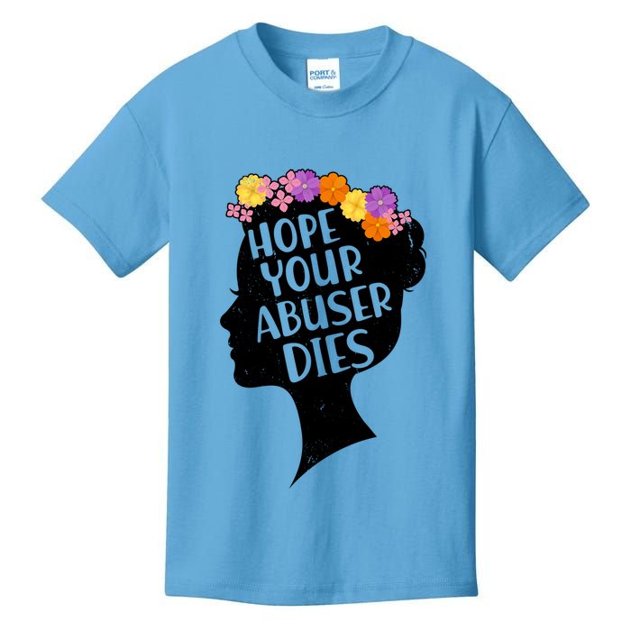 Hope Your Abuser Dies Kids T-Shirt
