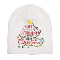 Have Yourself A Merry Little Christmas Short Acrylic Beanie