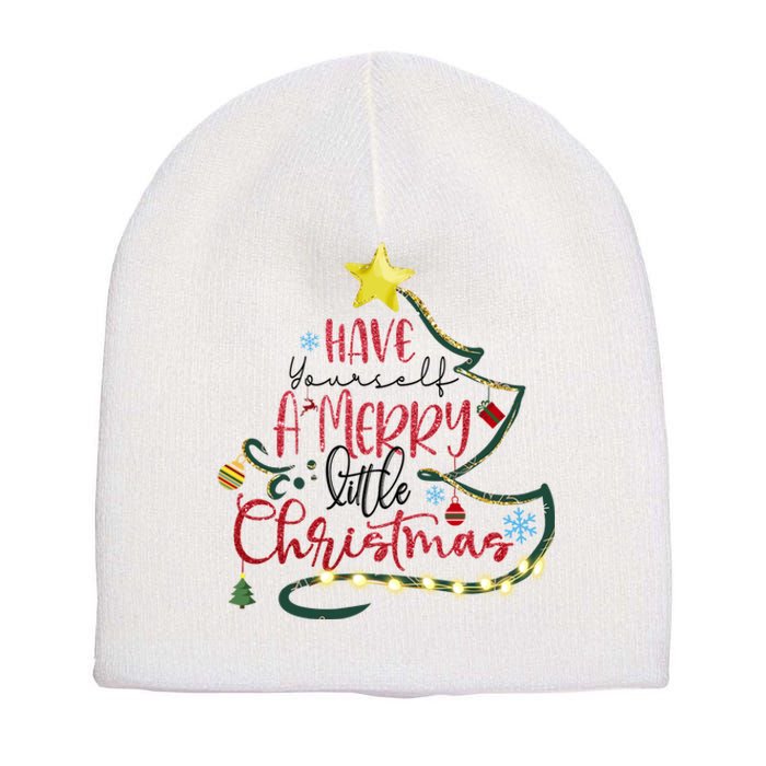 Have Yourself A Merry Little Christmas Short Acrylic Beanie