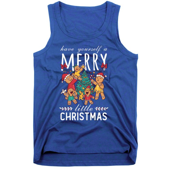 Have Yourself A Merry Little Christmas Cute Xmas Gift Tank Top