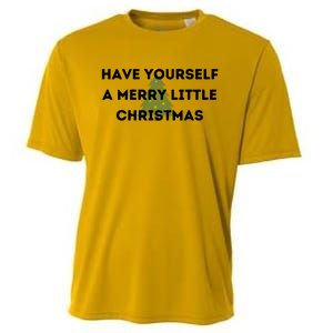 Have Yourself A Merry Little Christmas Gift Cooling Performance Crew T-Shirt